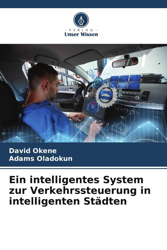 Ein intelligentes System zur Verkehrssteuerung in intelligenten Städten