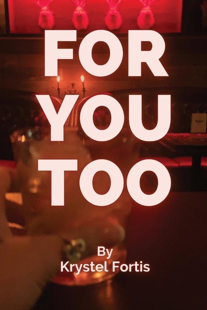 For You Too