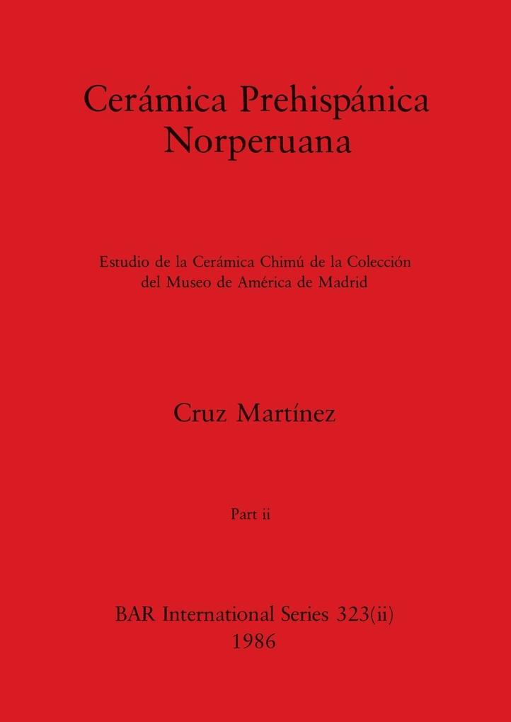 Cerámica Prehispánica Norperuana Part ii