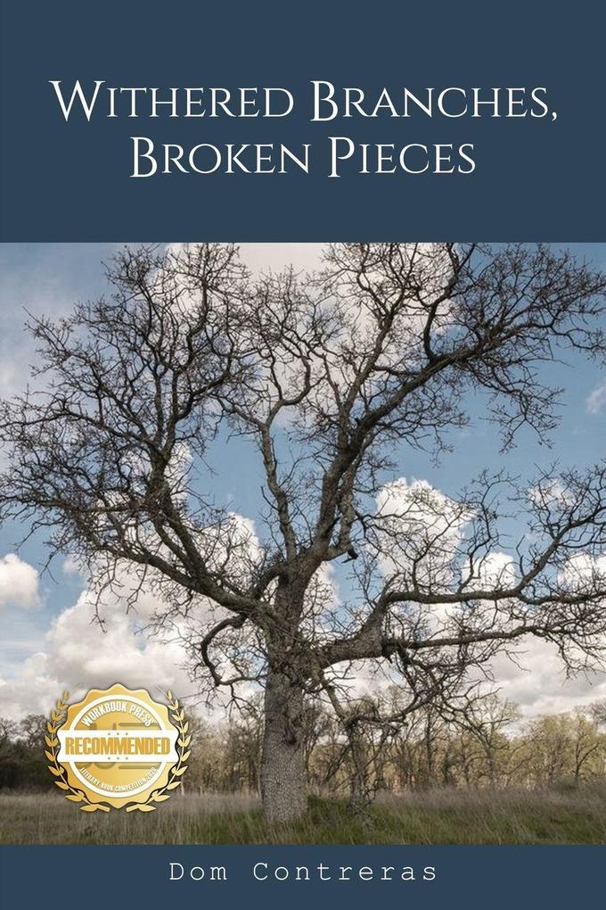Withered Branches Broken Pieces
