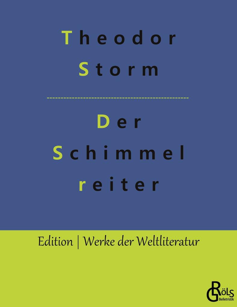 Der Schimmelreiter