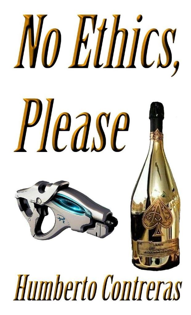 No Ethics Please