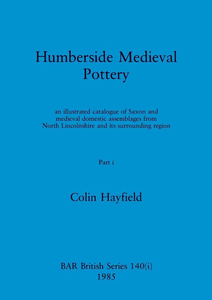 Humberside Medieval Pottery Part i