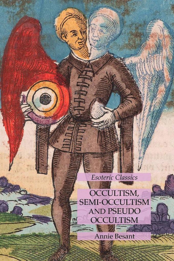 Occultism Semi-Occultism and Pseudo Occultism