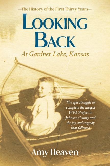 Looking Back: At Gardner Lake
