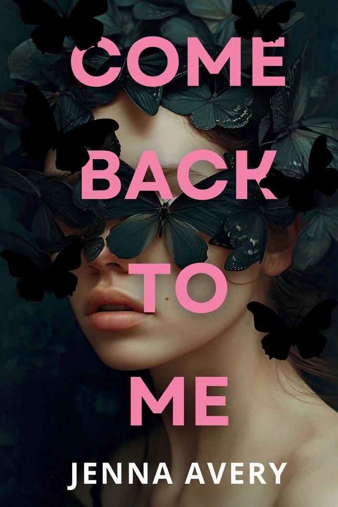 Come Back to Me