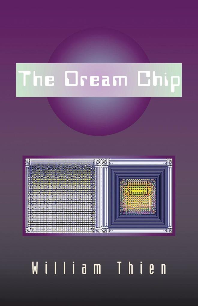 The Dream Chip