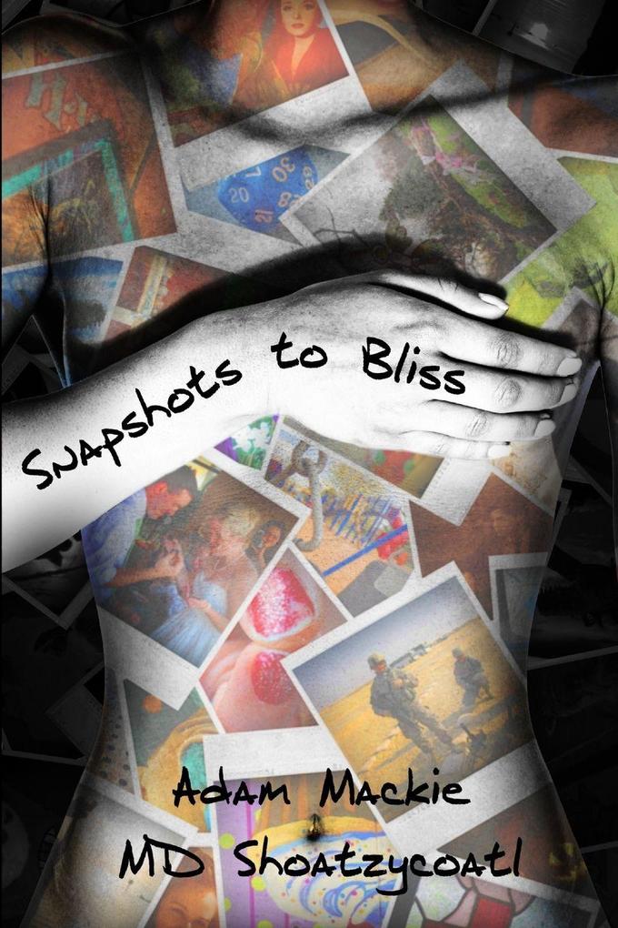 Snapshots to Bliss