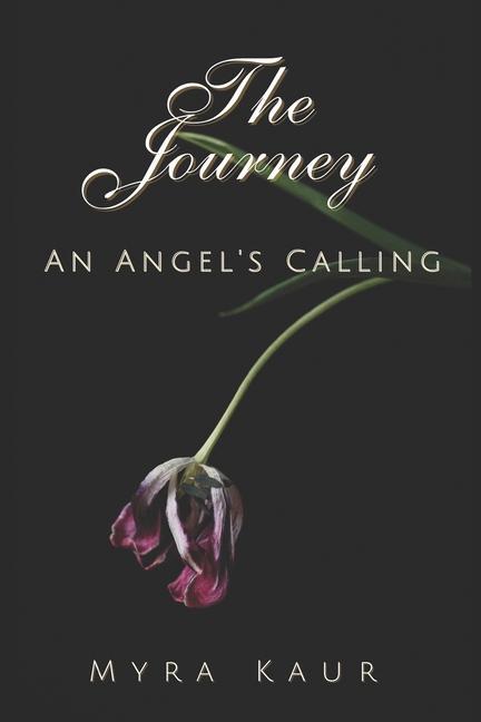 The Journey: An Angel‘s Calling
