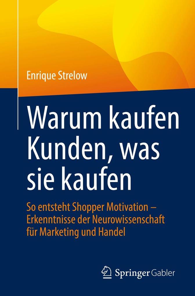 Warum kaufen Kunden was sie kaufen