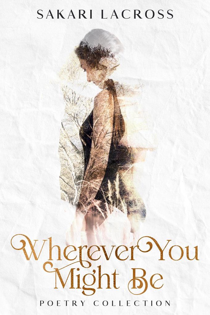 Wherever You Might Be (Endless Journal)