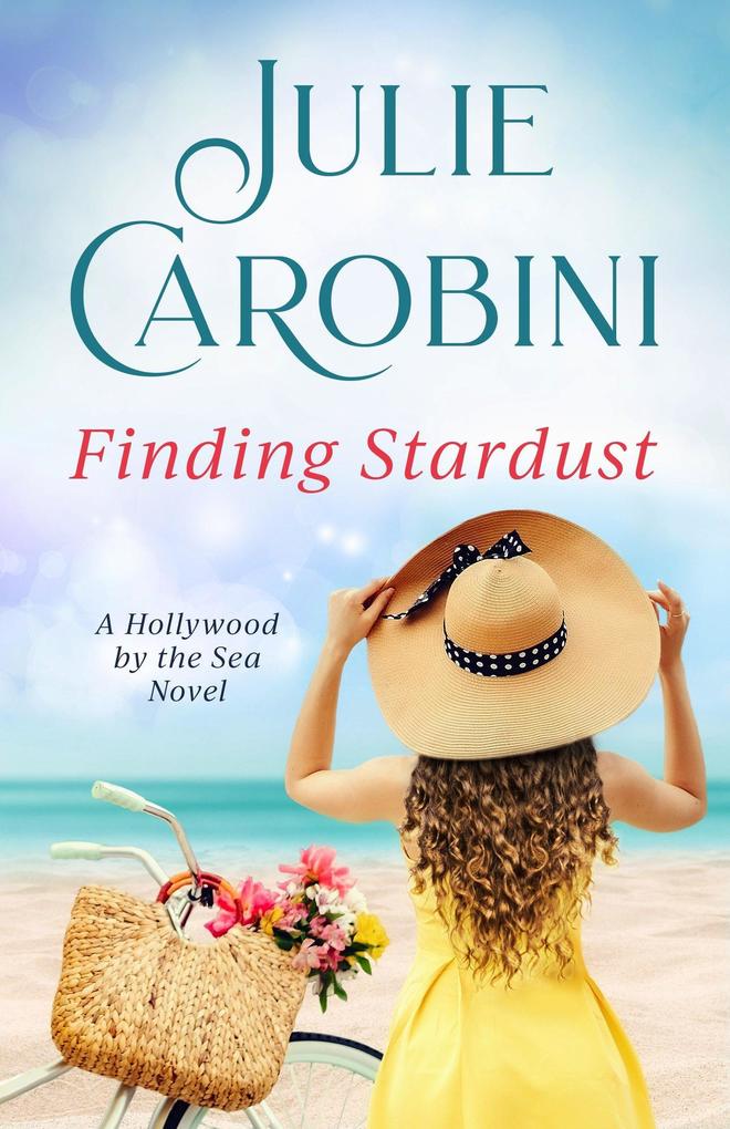 Finding Stardust (Hollywood By The Sea #2)