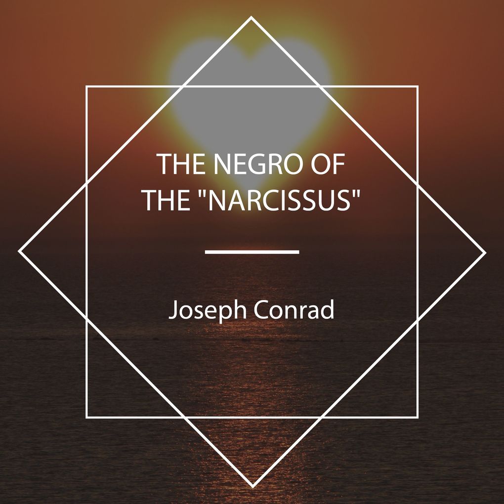 The Negro of the 'Narcissus'