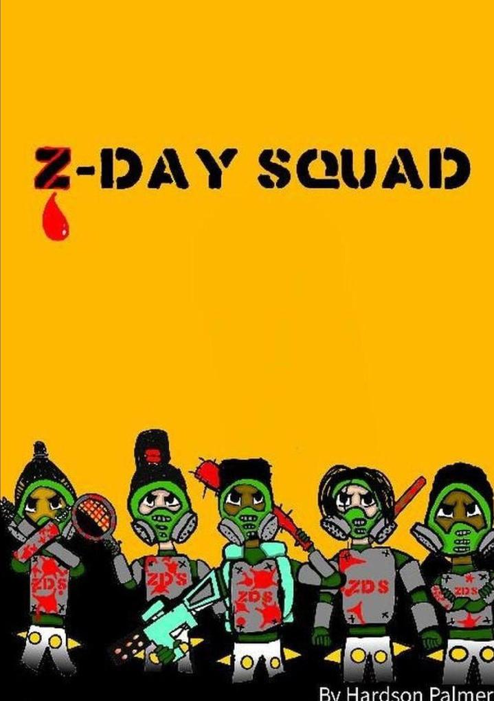 Z-Day Squad