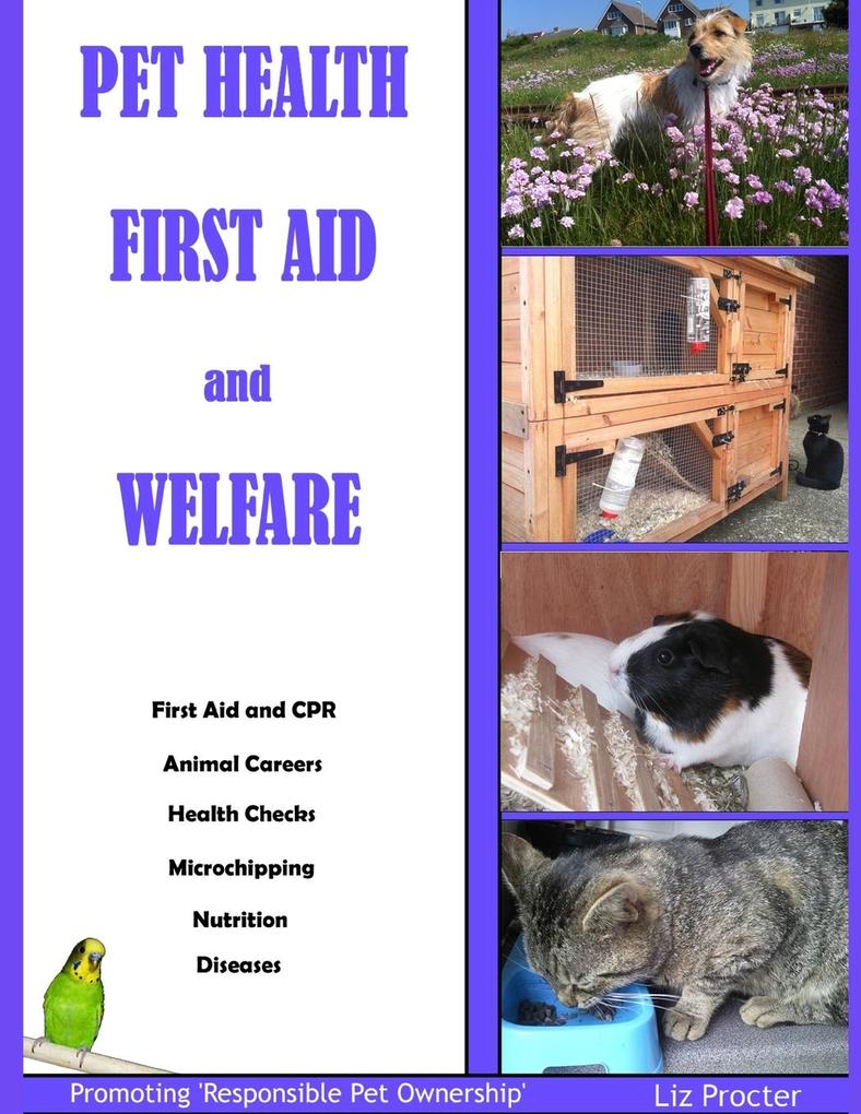 Pet Health First Aid and Welfare (Colour)