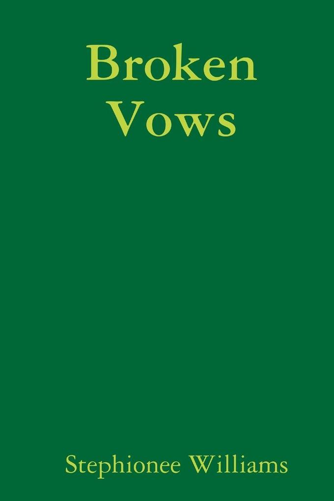 Broken Vows