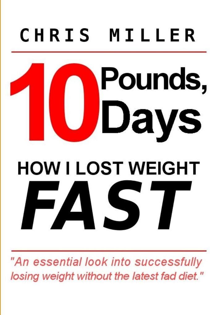 10 Pounds 10 Days