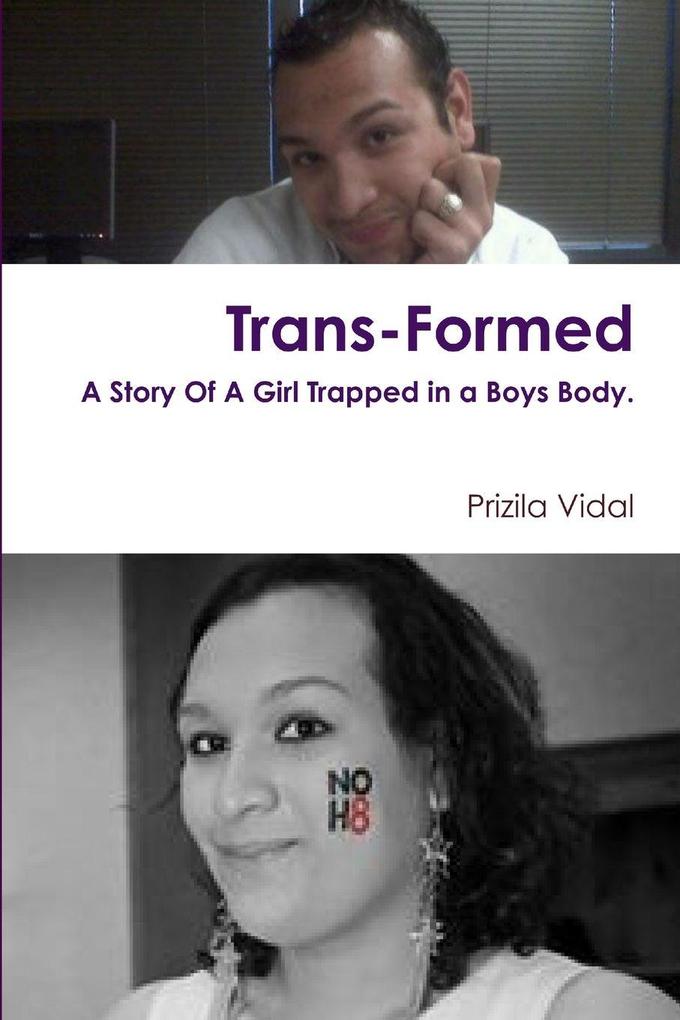 Trans-Formed