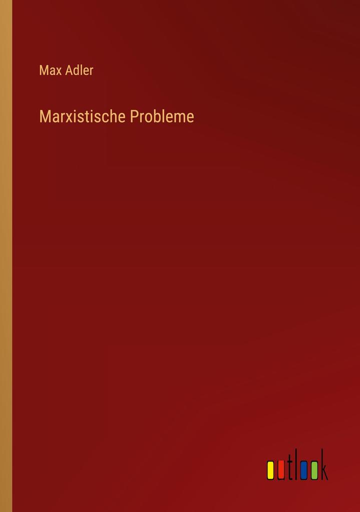 Marxistische Probleme
