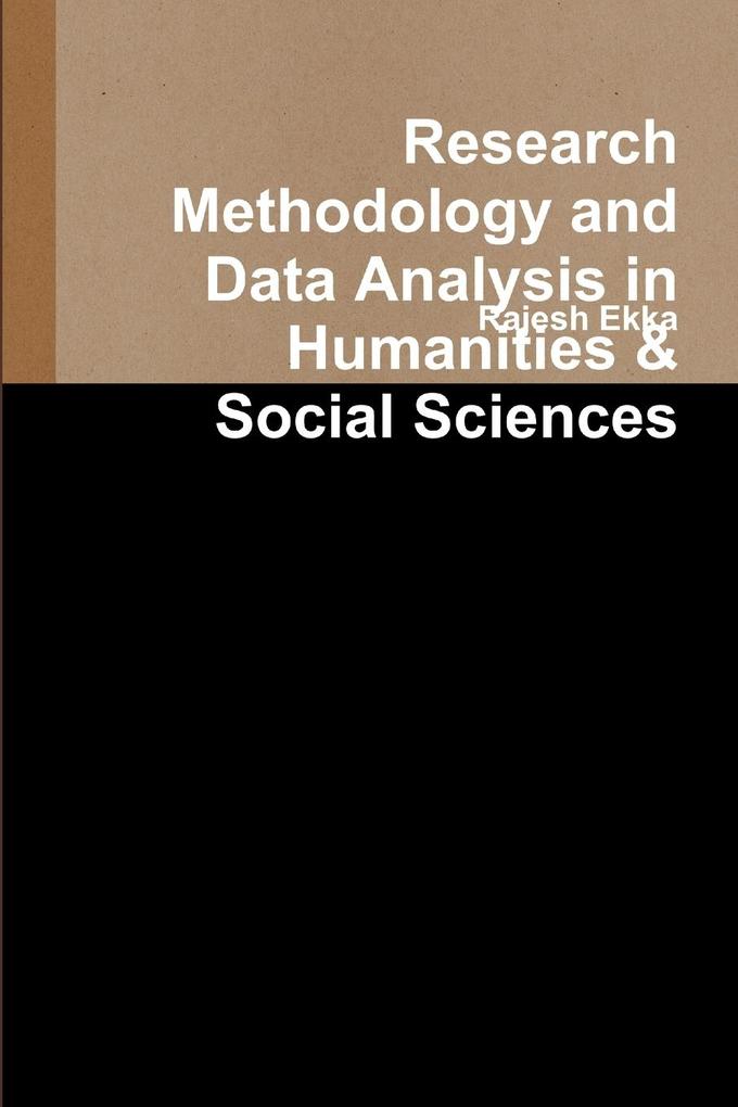 Research Methodology and Data Analysis in Humanities & Social Sciences