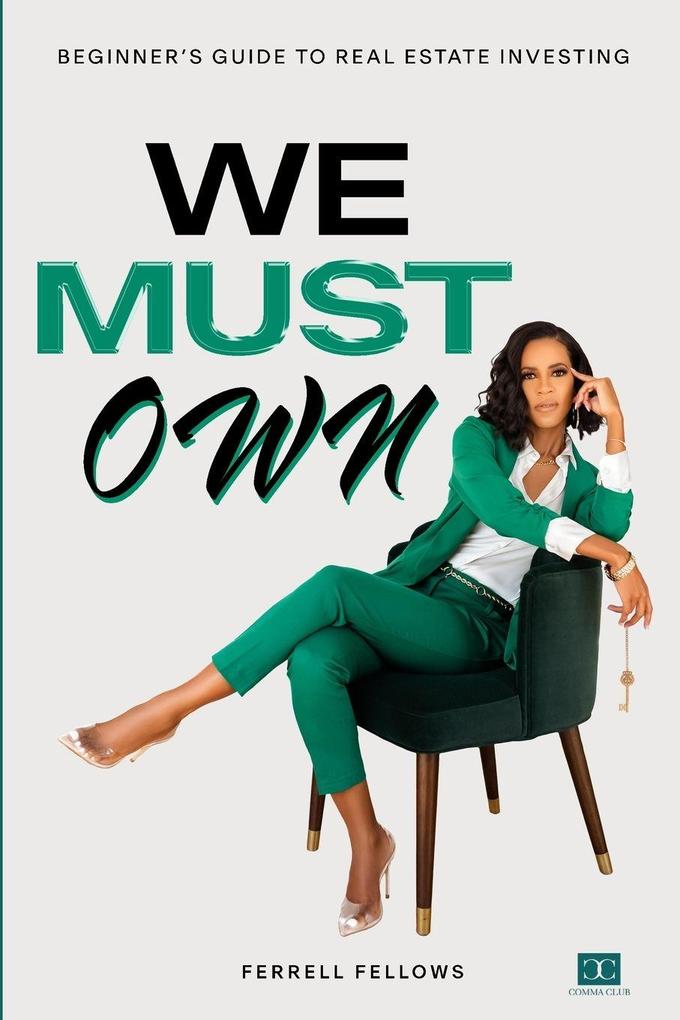 We Must Own
