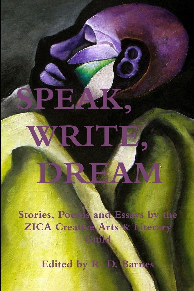 Speak Write Dream