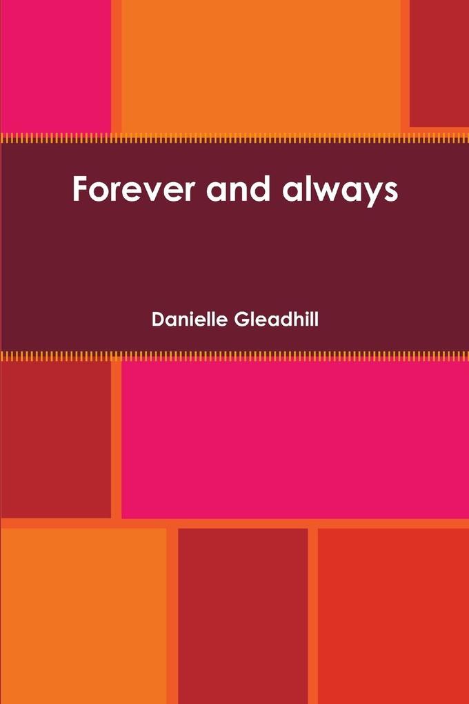 Forever and always