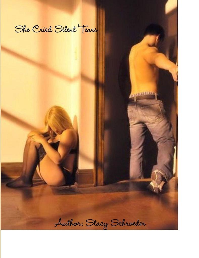She Cried Silent Tears