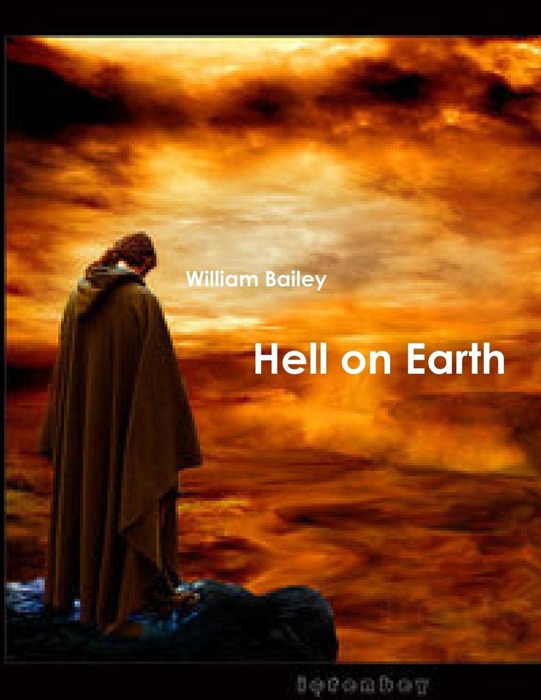 Hell on Earth