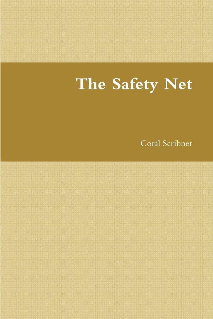The Safety Net