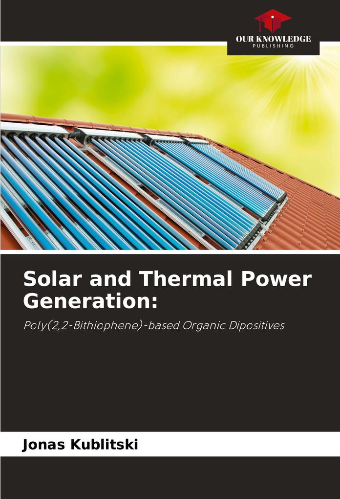 Solar and Thermal Power Generation: