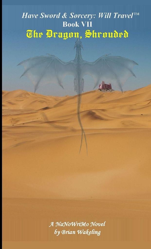 The Dragon Shrouded