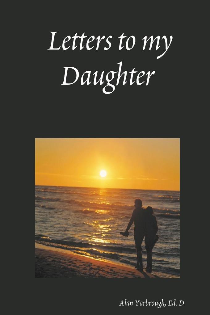 Letters to my Daughter