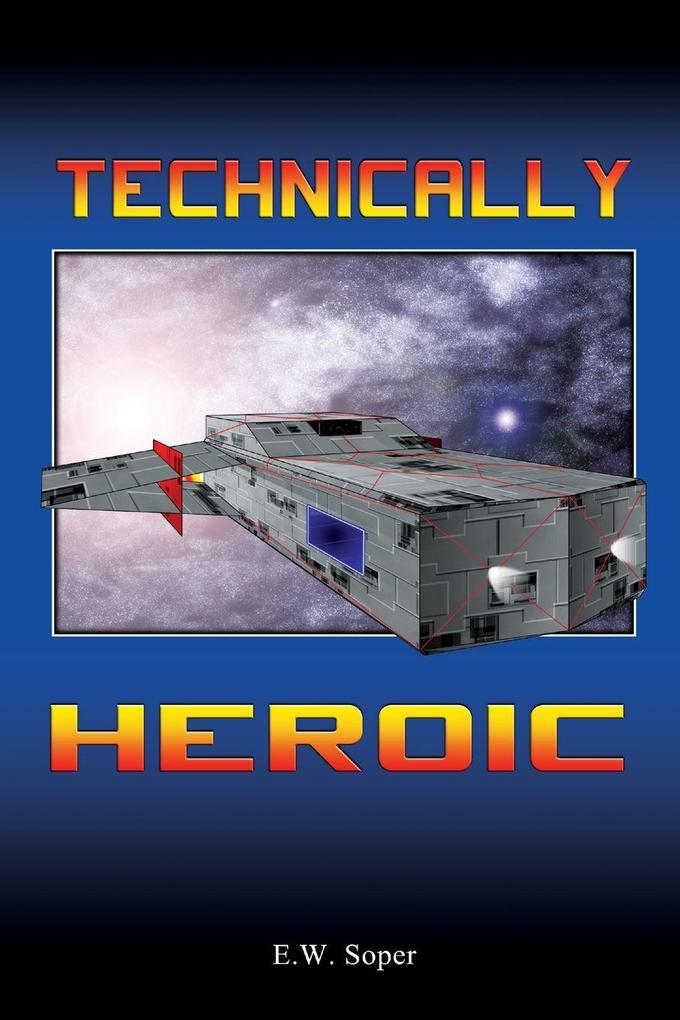 Technically Heroic