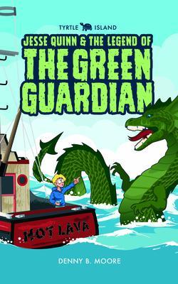 TYRTLE ISLAND JESSE QUINN AND THE LEGEND OF THE GREEN GUARDIAN