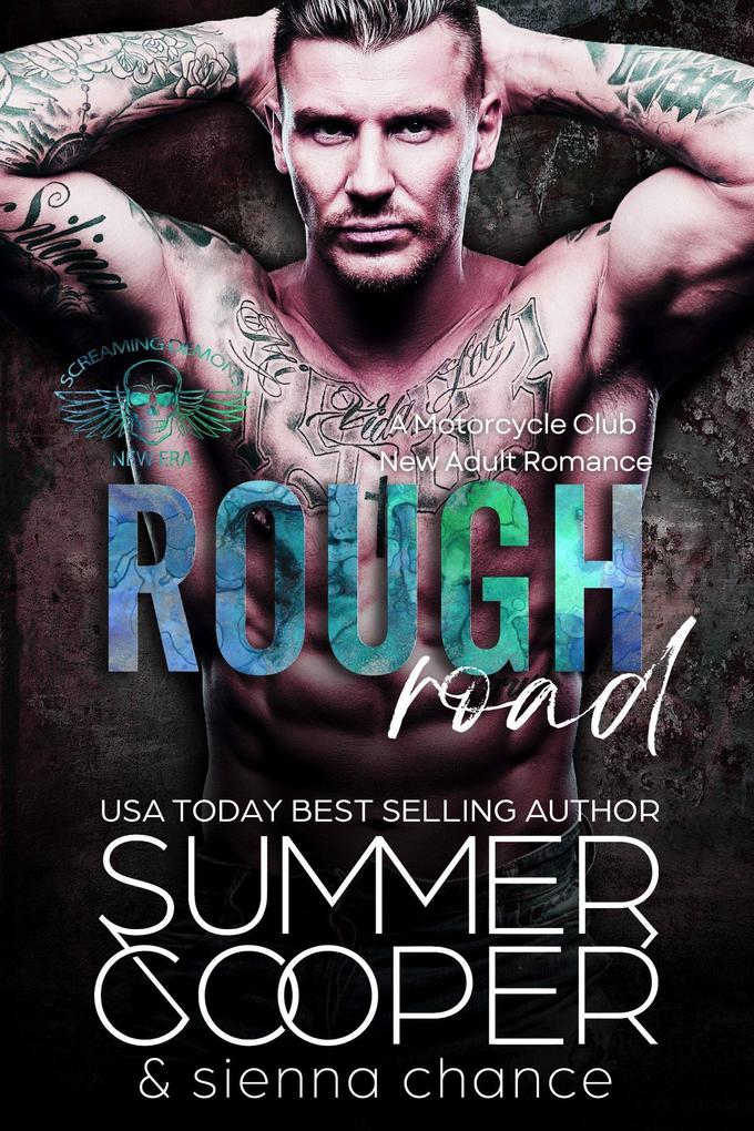 Rough Road: A Motorcycle Club New Adult Romance (Screaming Demon MC #6)