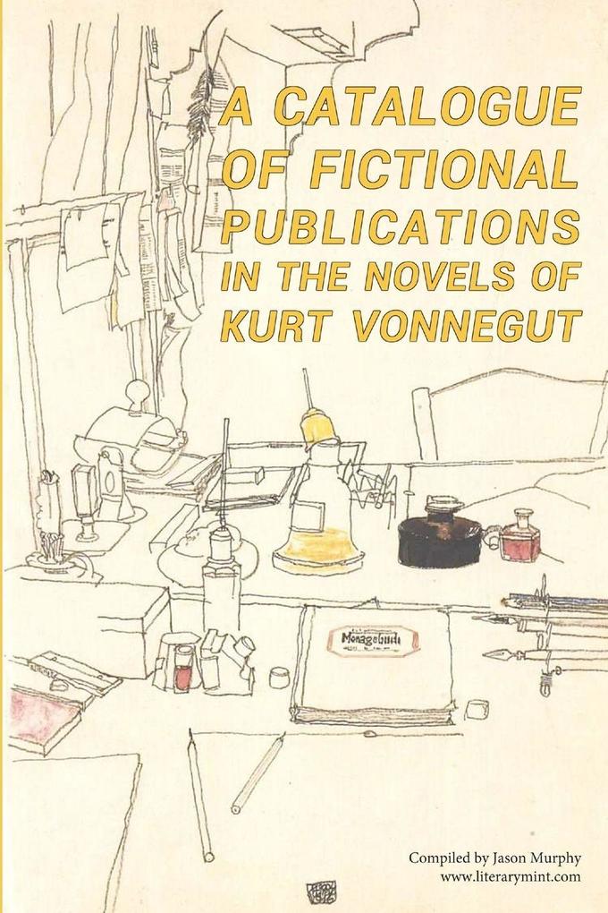 A Catalogue of Fictional Publications in the Novels of Kurt Vonnegut