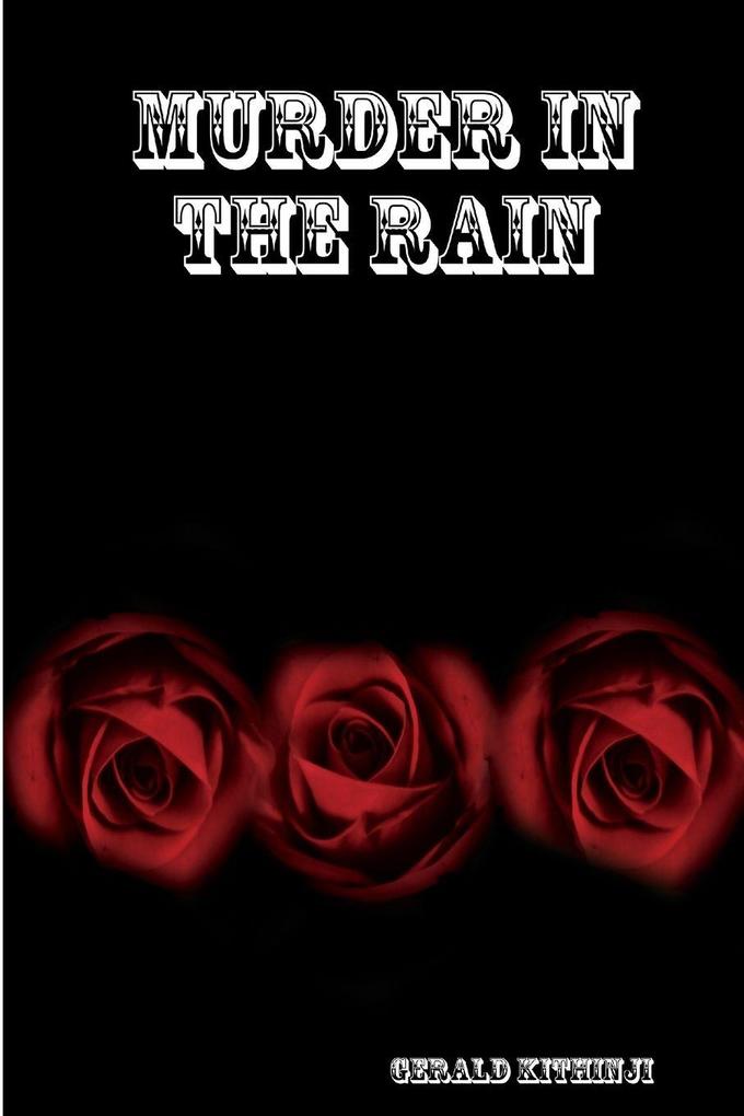 MURDER IN THE RAIN