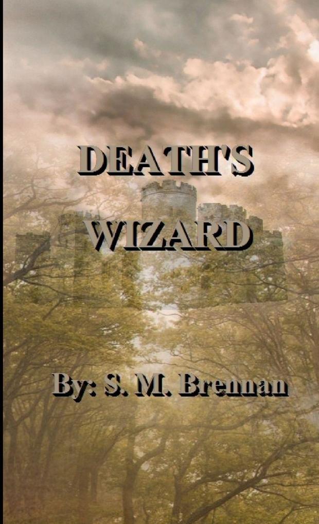 DEATH'S WIZARD