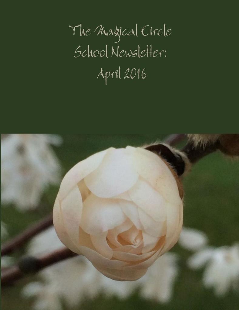 The Magical Circle School Newsletter