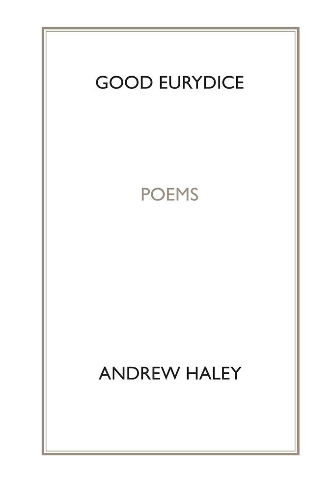 Good Eurydice