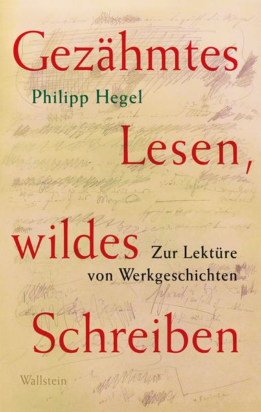 Gezähmtes Lesen wildes Schreiben