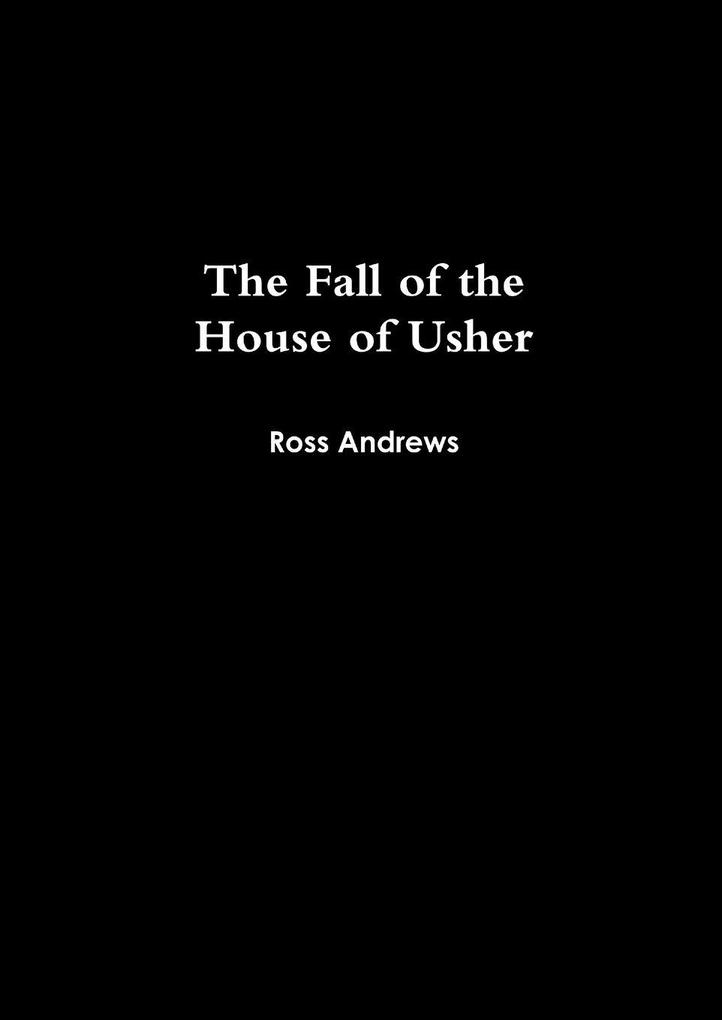 The Fall of the House of Usher