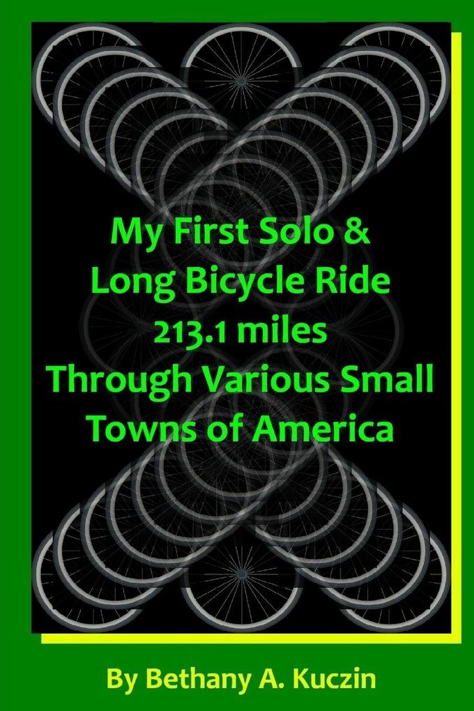 My First Solo and Long Bicycle Tour