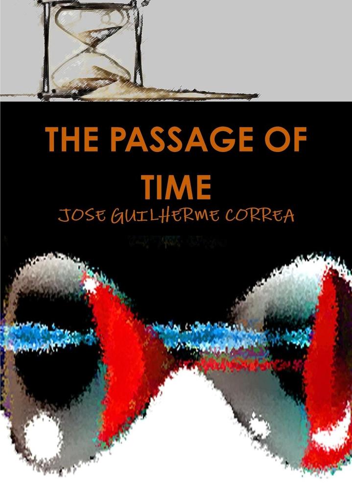 THE PASSAGE OF TIME