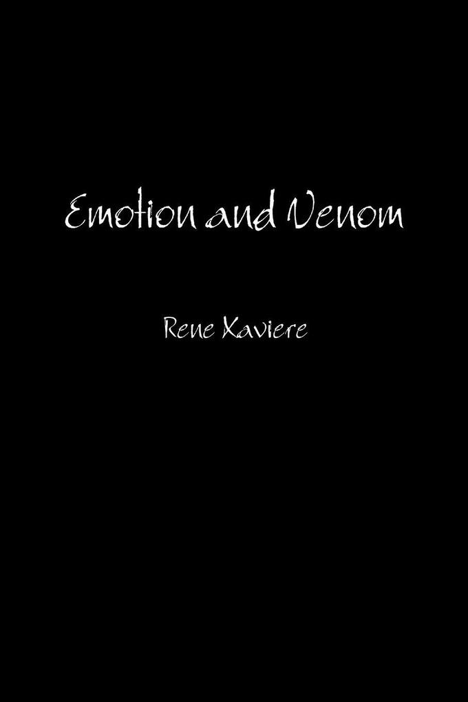 Emotion and Venom
