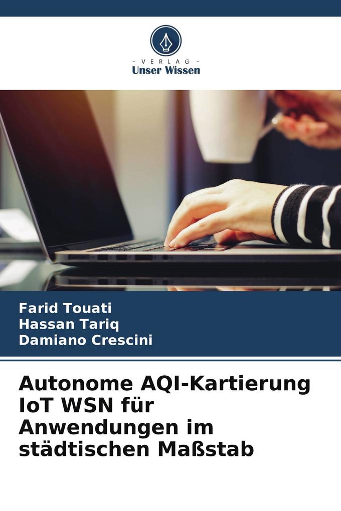 Autonome AQI-Kartierung IoT WSN für Anwendungen im städtischen Maßstab