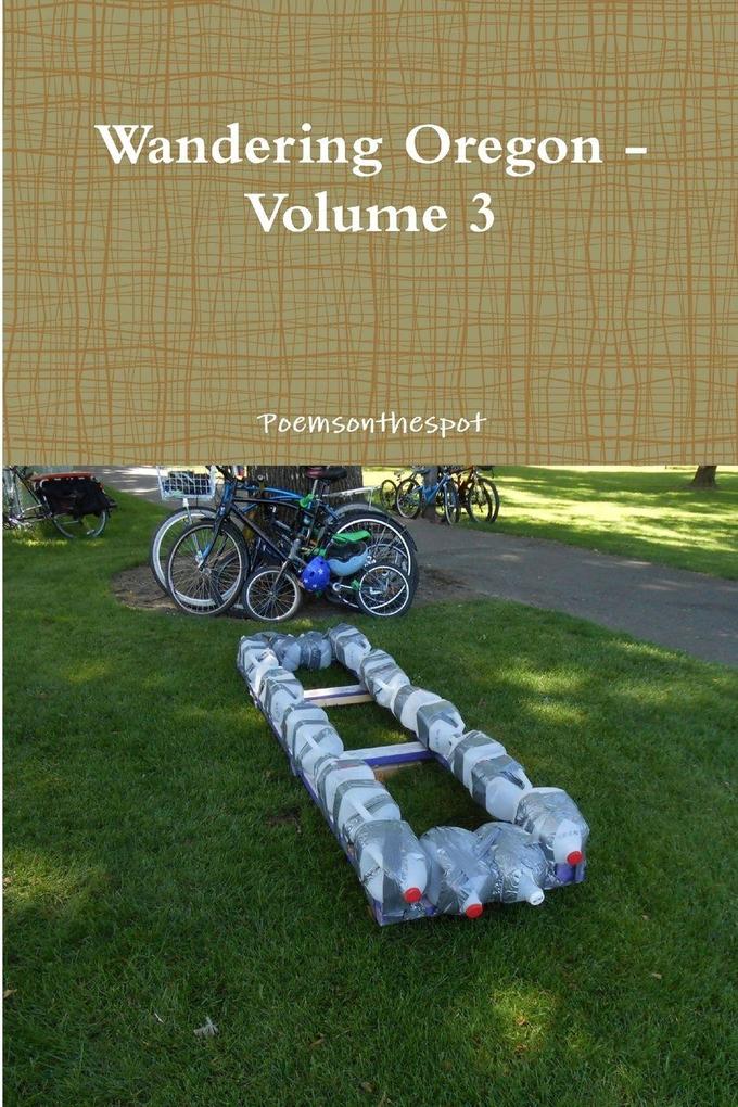 Wandering Oregon - Volume 3