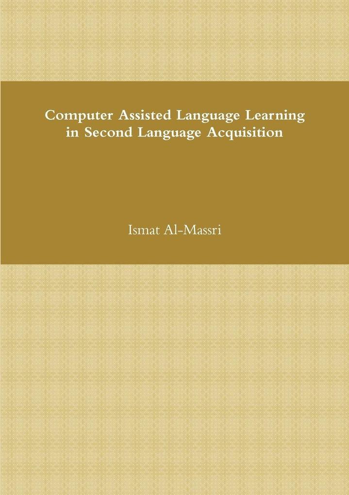 Computer Assisted Language Learning