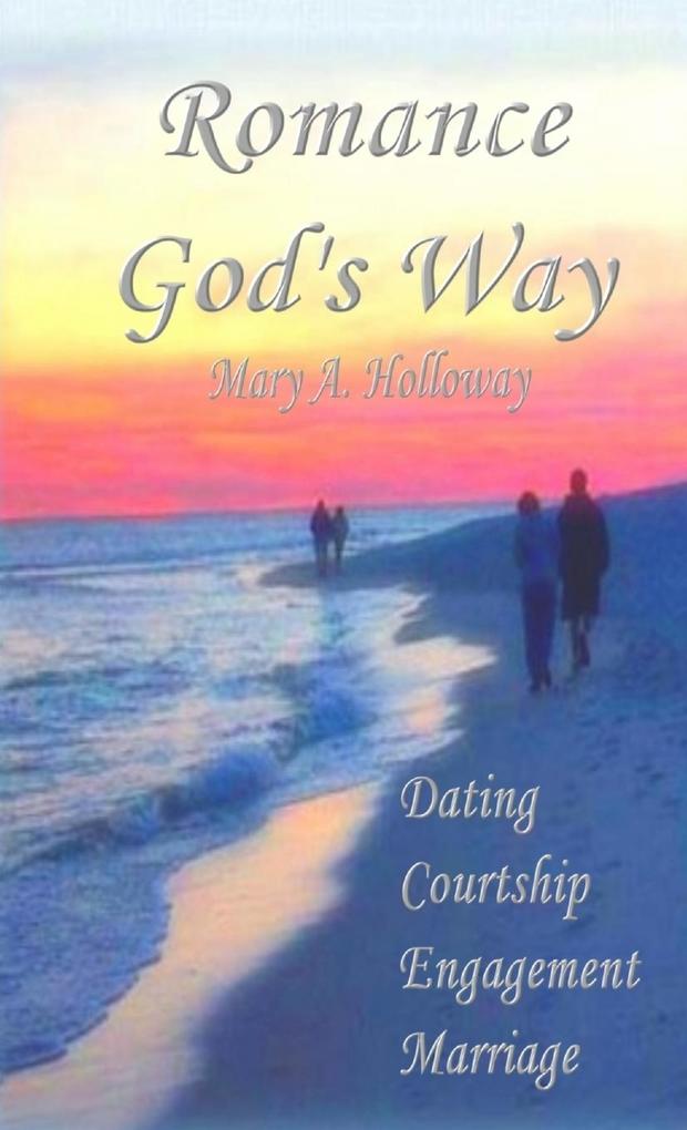 Romance God's Way